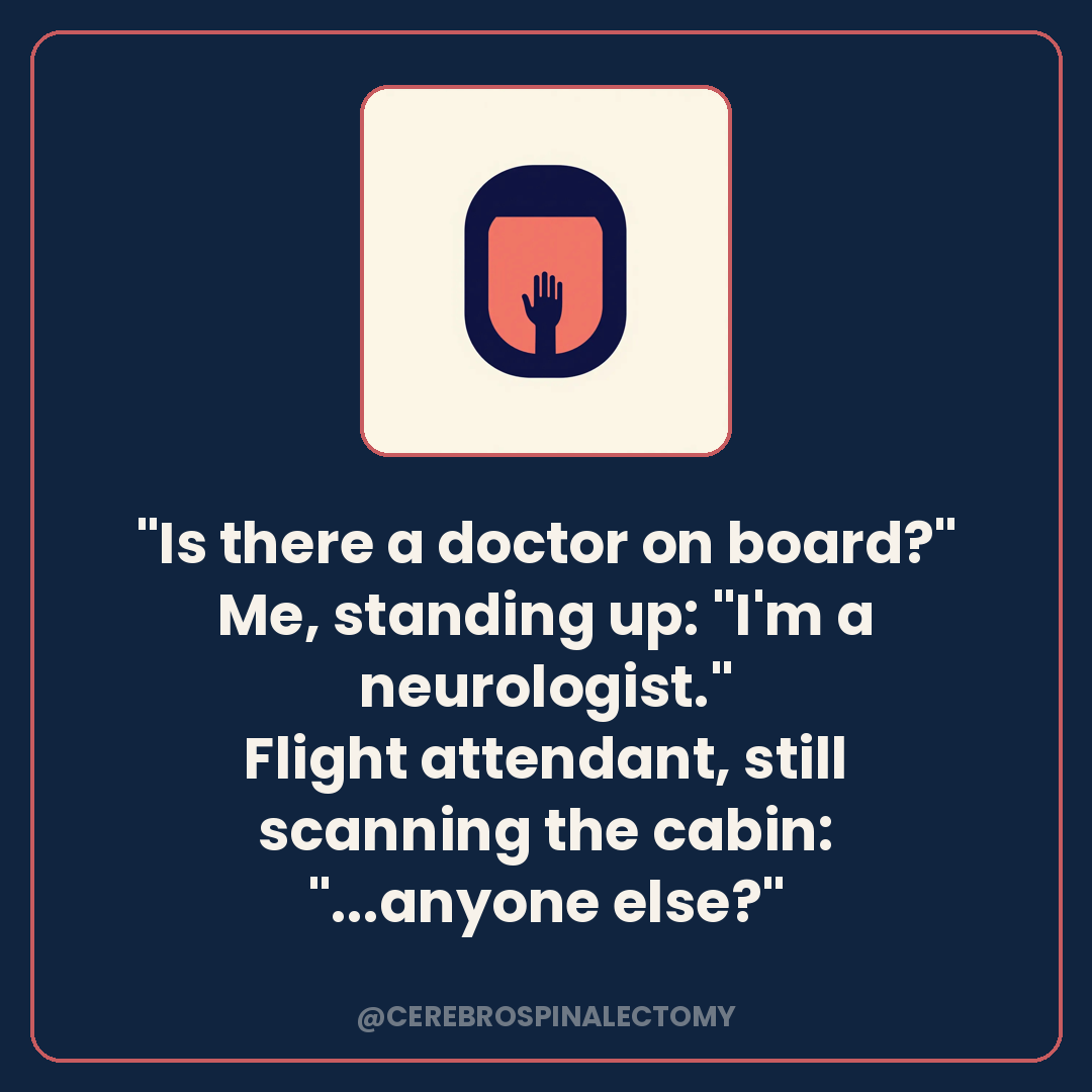 Is there a doctor on board?